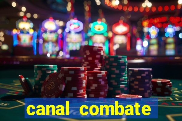 canal combate online multicanais